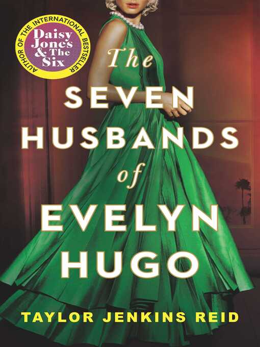 Title details for The Seven Husbands of Evelyn Hugo by Taylor Jenkins Reid - Wait list